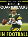 Cover image for Top 10 Quarterbacks in Football
